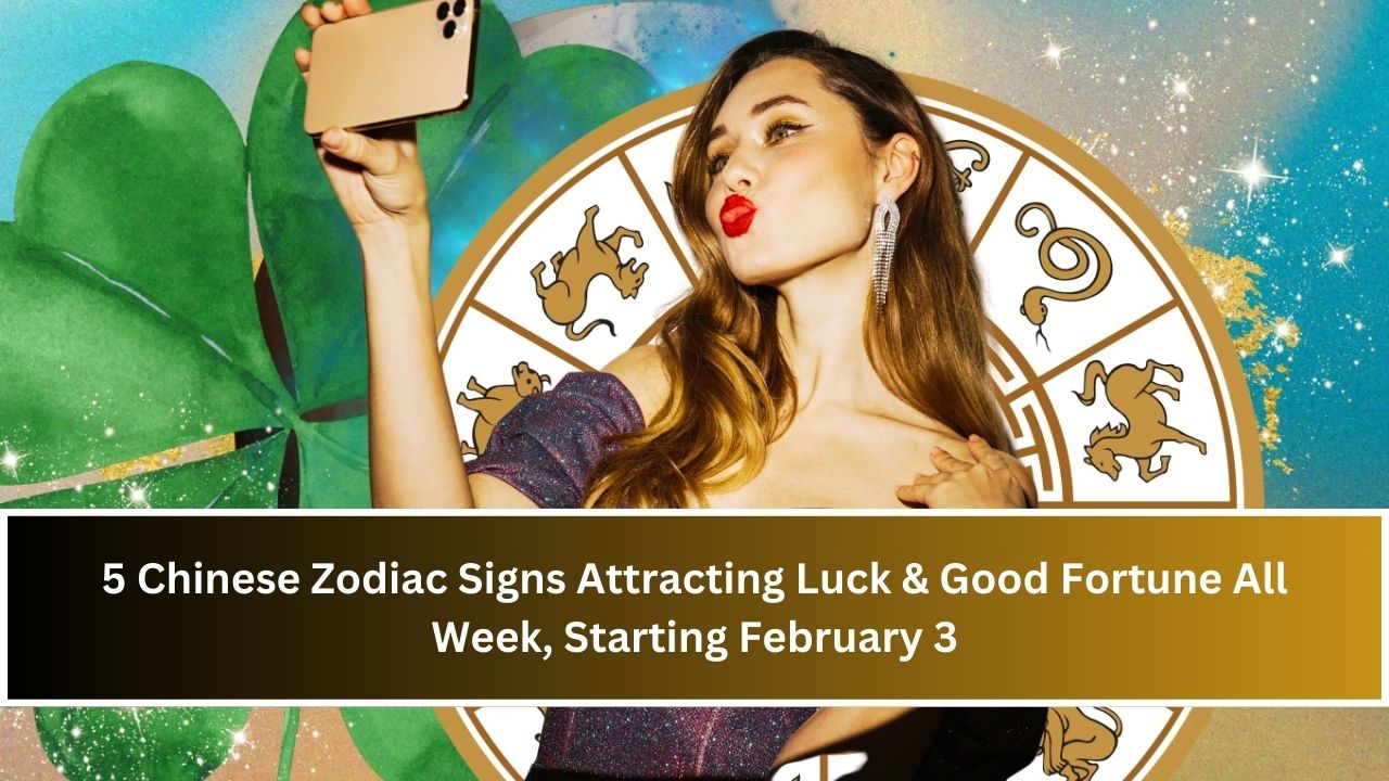 Chinese Zodiac Signs Attracting Luck & Good Fortune All Week