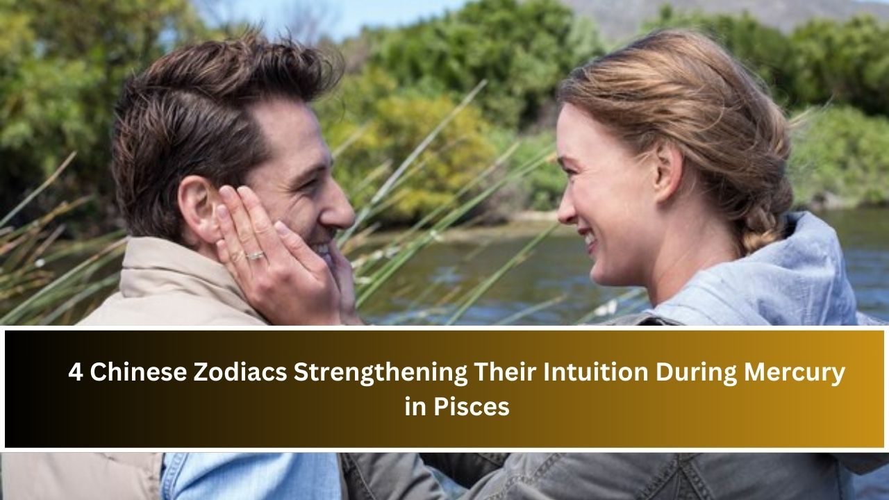 Chinese Zodiacs Strengthening Their Intuition During Mercury in Pisces